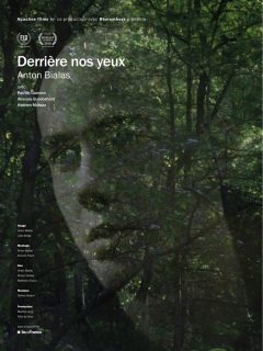 Derrière nos yeux, Anton Bialas